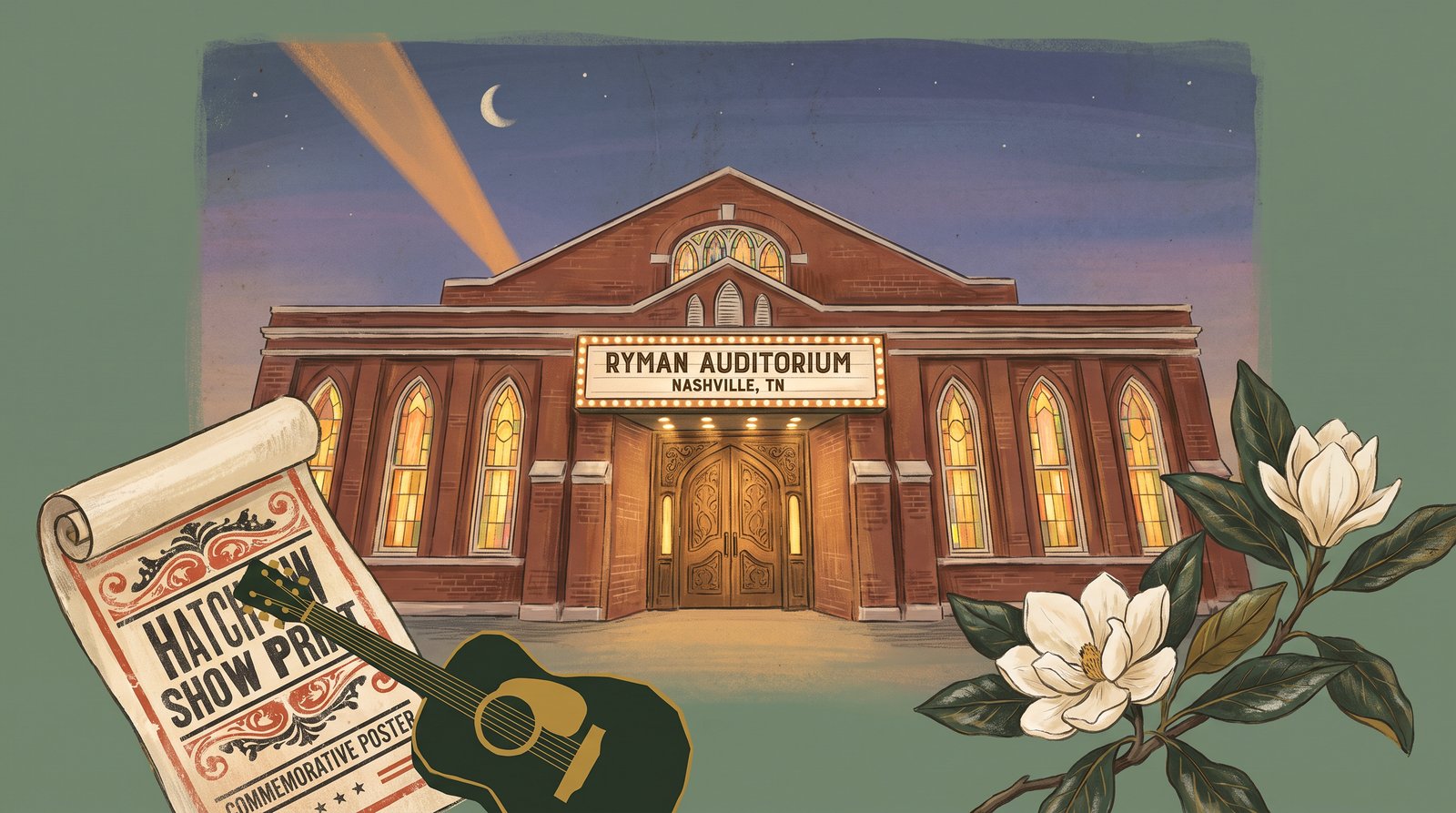 Hand-illustrated Ryman Auditorium at night with warm marquee, stained-glass windows, Hatch Show Print poster, guitar, and magnolia branch